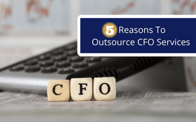 5 Reasons To Outsource CFO Services