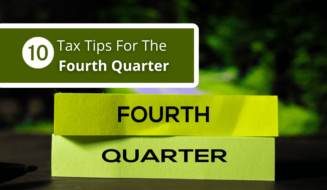 Small Business Tax Tips For The Fourth Quarter