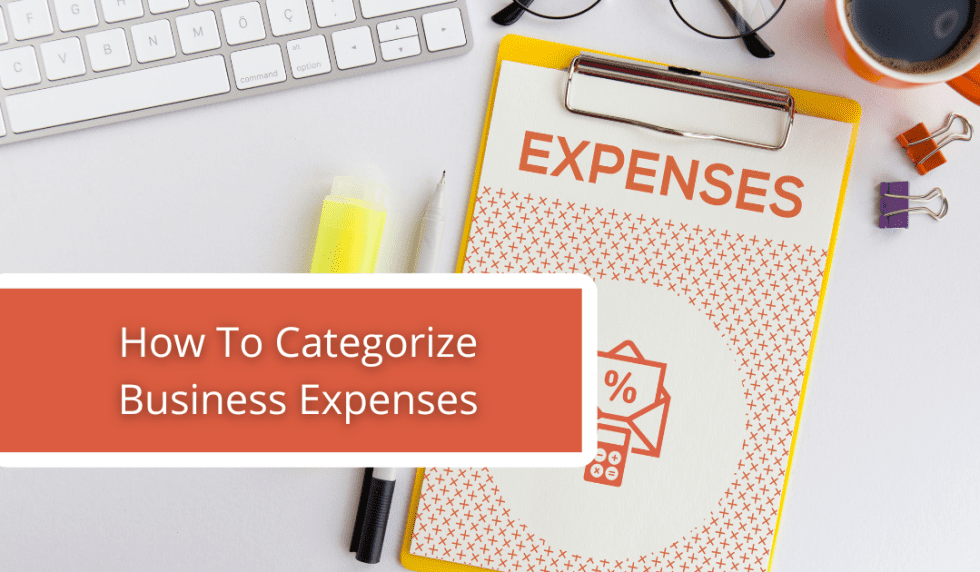 How To Categorize Business Expenses - Minton CPAs & Associates