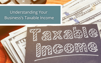 Understanding Your Business’s Taxable Income