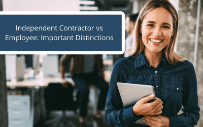 Independent Contractor vs Employee: Important Distinctions