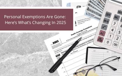 Personal Exemptions Are Gone: Here’s What’s Changing In 2025